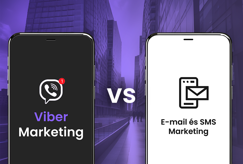 Viber Marketing vs. E-mail és SMS Marketing…